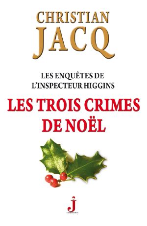 [Les Dossiers de Scotland Yard 05] • Les trois crimes de Noël